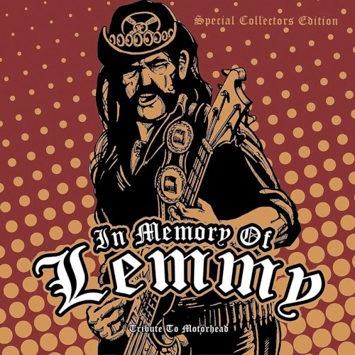 In Memory of Lemmy: Tribute to Motörhead