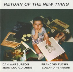 Return of the New Thing