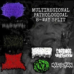 Multiregional Pathological 8-Way Split
