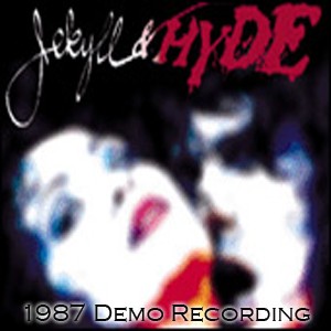 Jekyll & Hyde: 1987 Demo Recording