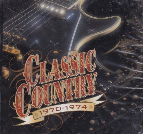 Classic Country: 1970-1974