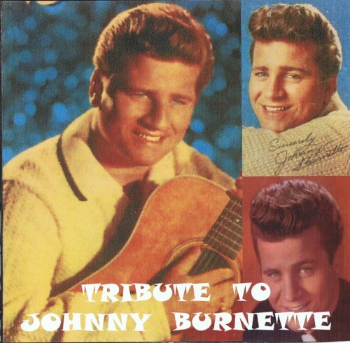 Tribute to Johnny Burnette