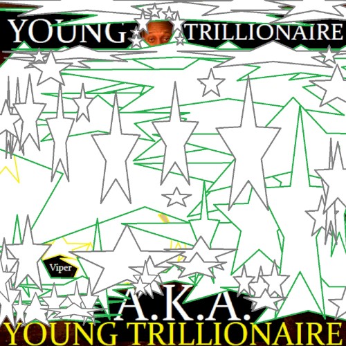Young Trillionaire