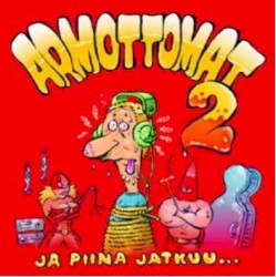 Armottomat 2: Ja piina jatkuu...