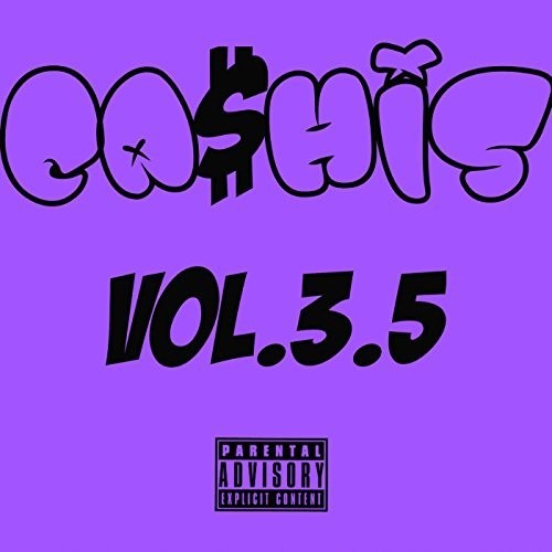 Ca$his, Vol. 3.5