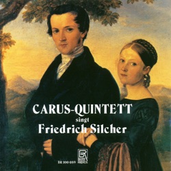 Carus-Quintett singt Friedrich Silcher