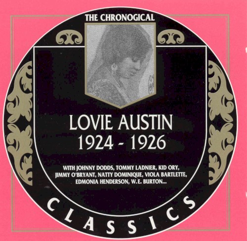 The Chronological Classics: Lovie Austin 1924-1926