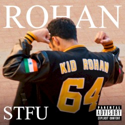 Rohan STFU