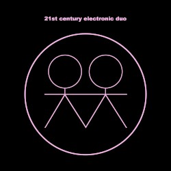 21st century electronic duo