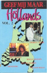 Geef mij maar Hollands, vol. 2