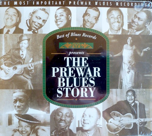 The Prewar Blues Story