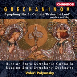 Symphony no. 3 / Cantata "Praise the Lord"