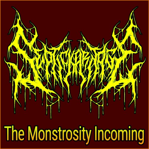 The Monstrosity Incoming
