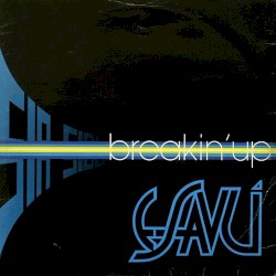 Sia-Sioù (Breakin’ Up)