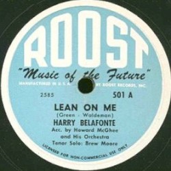 Lean on Me / Recognition