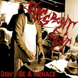 Don’t Be a Menace