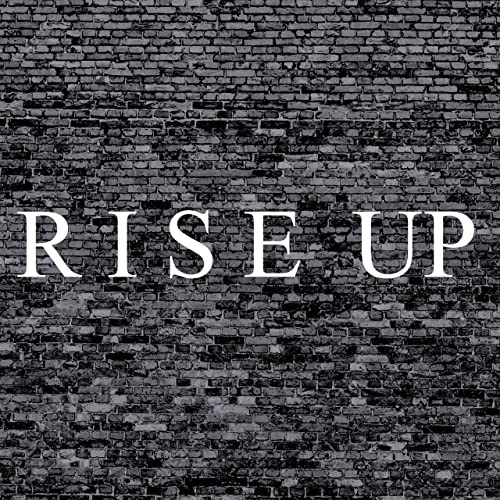 Rise Up
