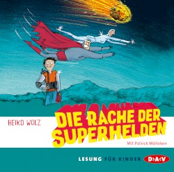 Die Rache der Superhelden