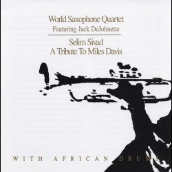 Selim Sivad: A Tribute to Miles Davis