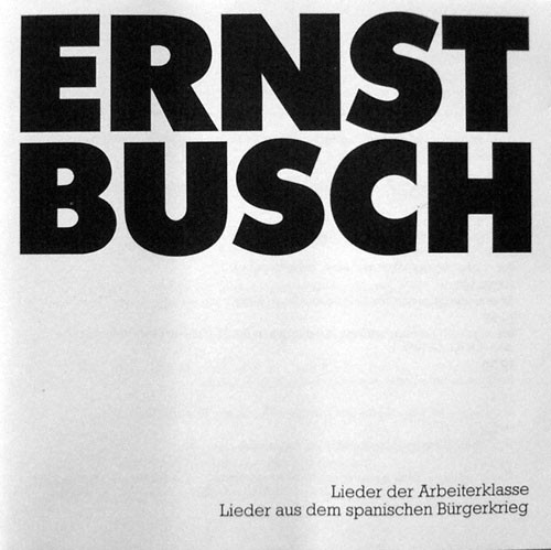 I: Lieder der Arbeiterklasse & Lieder aus dem spanischen Bürgerkrieg