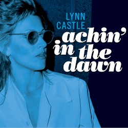 Achin’ in the Dawn