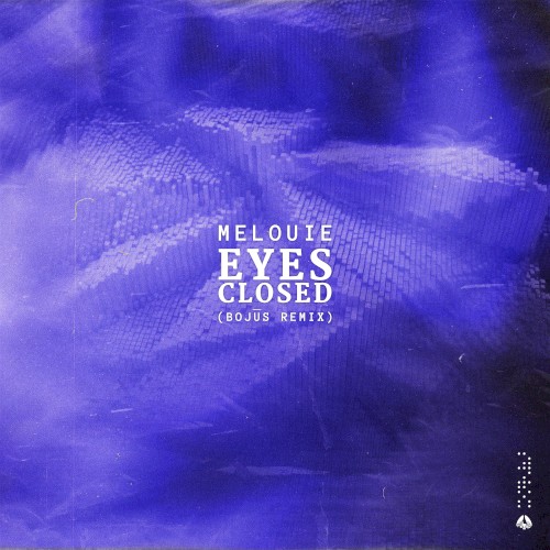 Eyes Closed (Bojus remix)