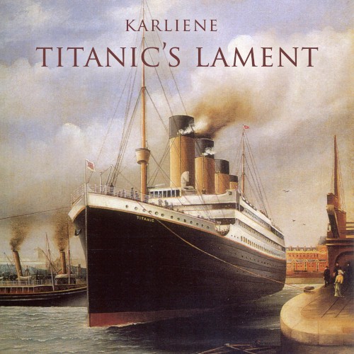 Titanic's Lament