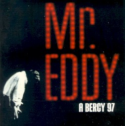 Mr Eddy à Bercy 97