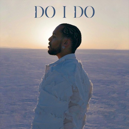 Do I Do
