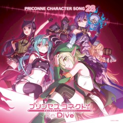 プリンセスコネクト! Re:Dive PRICONNE CHARACTER SONG 28