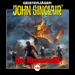 Geisterjäger John Sinclair Folge 183: Das Hexenschiff