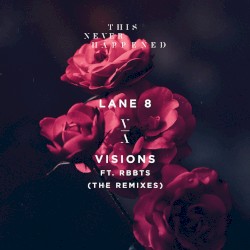 Visions (The Remixes)