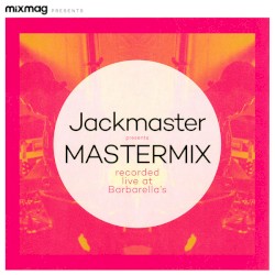 Mastermix (Recorded live at Barbarella's)