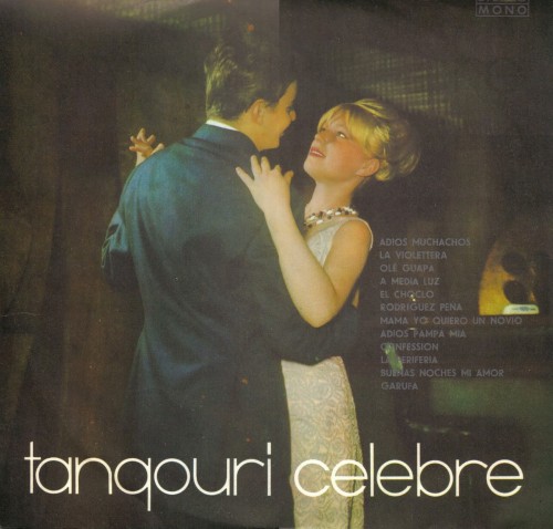 Tangouri celebre (I)