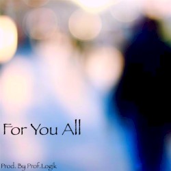 For You All
