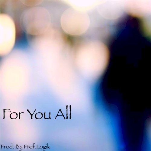 For You All