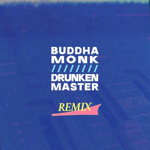 Buddha Monk / Drunken Master