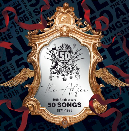 THE ALFEE 50 SONGS 1974–1996