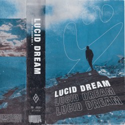 ÿ mix series vol 2. LUCID DREAM