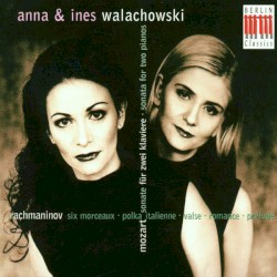 Mozart & Rachmhttps://musicbrainz.org/release/14e6f275-f4e6-49f4-9daa-8507de38e9e6aninow: Works for two Pianos, Piano Duet and six handed Piano
