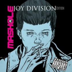 Mashole, Vol. 6: Joy Division Edition