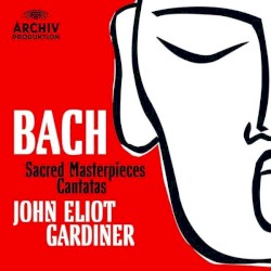 Sacred Masterpieces and Cantatas