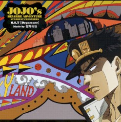 ジョジョの奇妙な冒険 スターダストクルセイダース O.S.T [Departure]