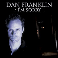 I’m Sorry