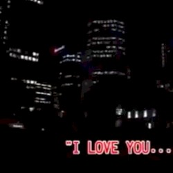 I LOVE YOU...