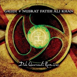 Dub Qawwali Remixes
