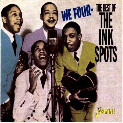We Four: The Best of the Ink Spots