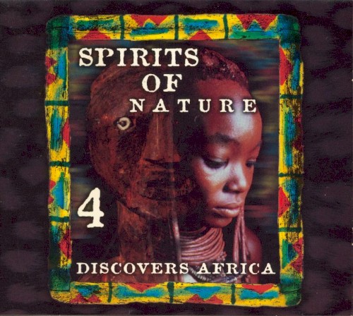 Spirits of Nature 4: Discovers Africa