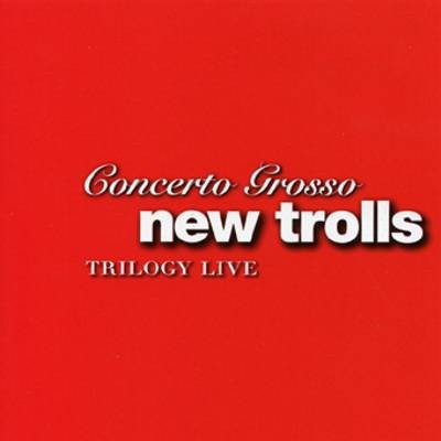 Concerto Grosso Trilogy Live