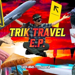 TRIK TRAVEL E.P.